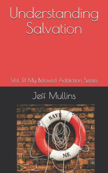 Understanding Salvation