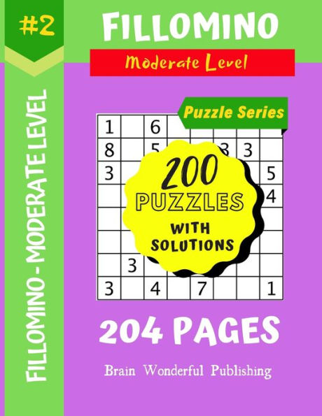 Fillomino Puzzle Series: 200 Brain Teasers Puzzle Book Collection (Fillomino 200 Puzzles)