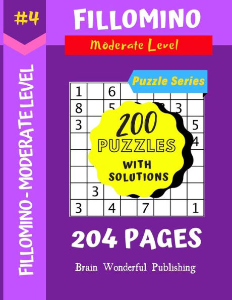 Fillomino Puzzle Series: 200 Brain Teasers Puzzle Book Collection (Fillomino 200 Puzzles) - 9781687153098