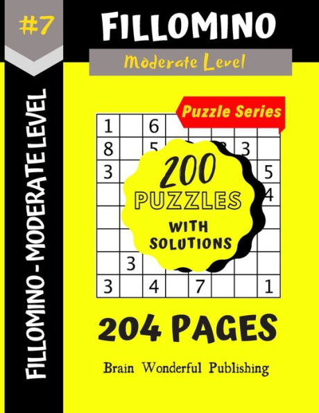 Fillomino Puzzle Series: 200 Brain Teasers Puzzle Book Collection (Fillomino 200 Puzzles) - 9781687153159
