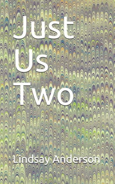 Just Us Two (Delta Nelson)