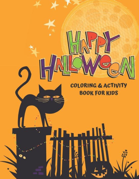 Happy Halloween Coloring and Activity Book for Kids: Large Print Coloring Pages and Puzzles (crossword, word find, and more!)