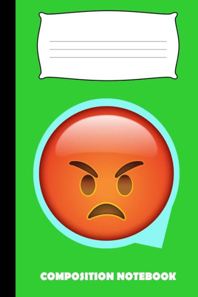 Composition Notebook: Funny Angry Emoji Wide Ruled For Kids