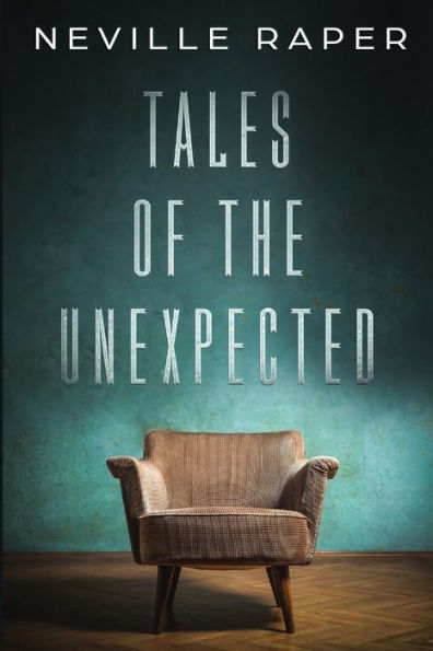 Tales Of The Unexpected - 9781687345608