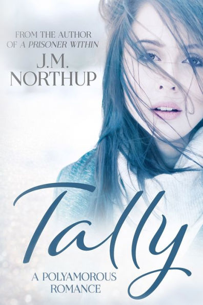 Tally : A Polyamorous Romance