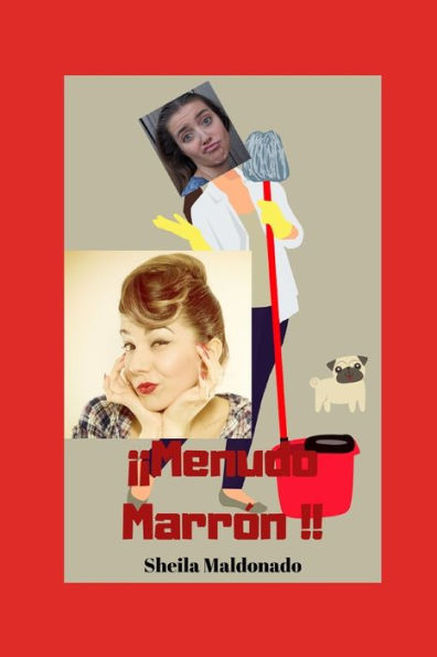 ??Menudo Marr?n!! (Spanish Edition)