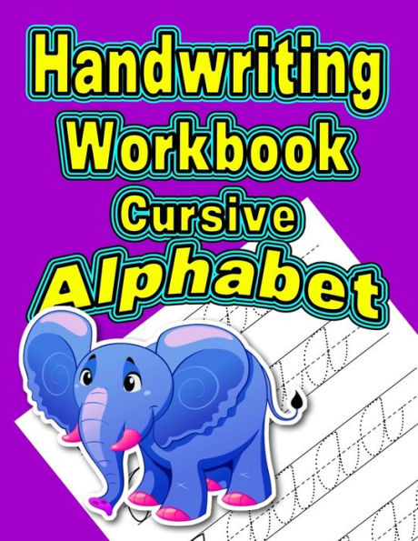 Handwriting Workbook: Cursive - Alphabet (Purple)