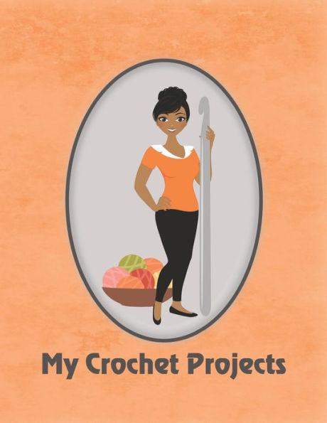 My Crochet Projects : Modern Crochet Lady With Medium Brown Skin Tone On Orange Background, Glossy Finish