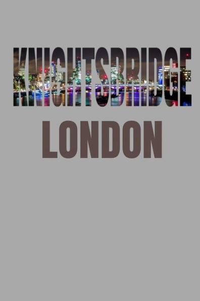 Knightsbridge: London Neighborhood Skyline