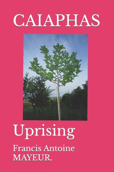 CAIAPHAS: Uprising