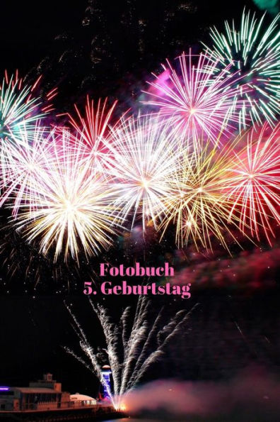 Fotobuch 5.Geburtstag: Kleben Sie die Erinnerung Ihres kleinen Zwerges ein (German Edition)