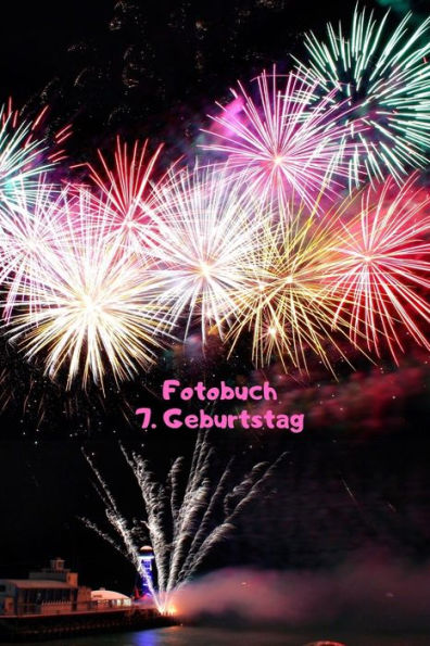 Fotobuch 7.Geburtstag: Kleben Sie die Erinnerung Ihres kleinen Zwerges ein (German Edition)