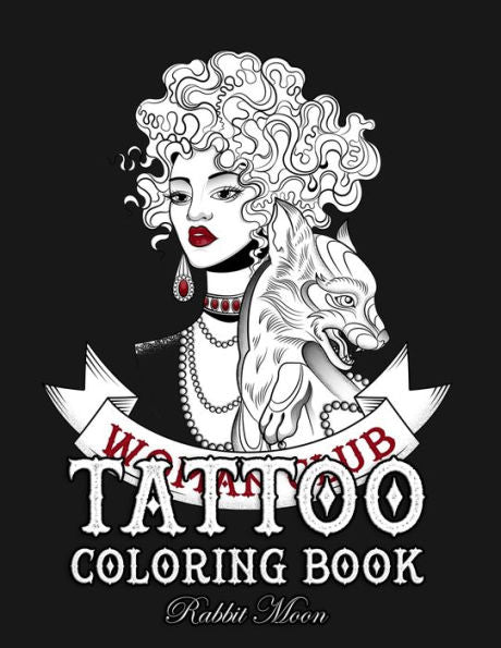 Tattoo Coloring Book : An Adult Coloring Book With Awesome, Sexy, And Relaxing Tattoo Designs For Men And Women - 9781687719638