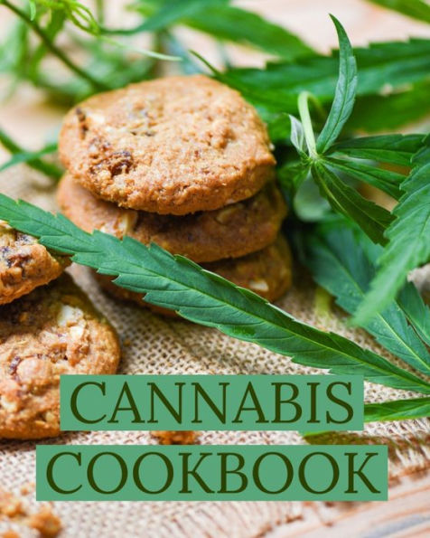 Cannabis Cookbook: Marijuana Recipe Book to Write In Your Weed-Infused Recipes - 9781688029880