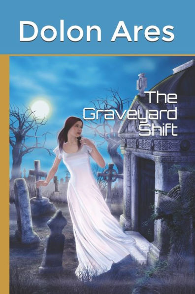The Graveyard Shift - 9781688034709