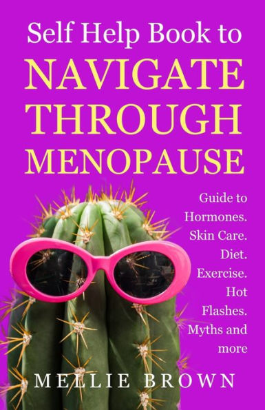 Self Help Book To Navigate Through Menopause