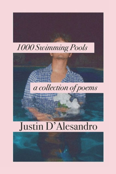 1,000 Swimming Pools: a collection of poems