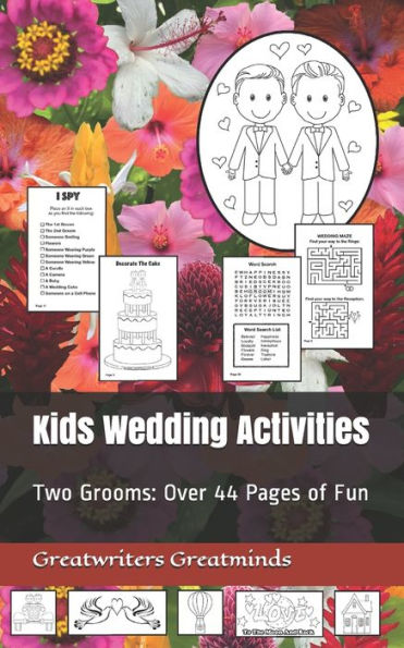 Kids Wedding Activities: Two Grooms: Over 44 Pages of Fun (Volume IV)