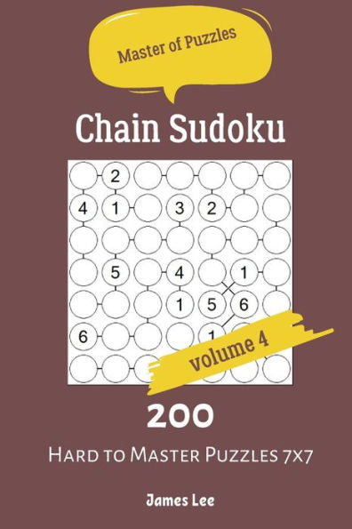 Master Of Puzzles - Chain Sudoku 200 Hard To Master Puzzles 7X7