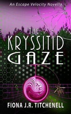 The Kryssitid Gaze