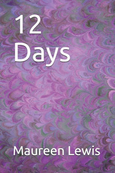 12 Days - 9781688394605