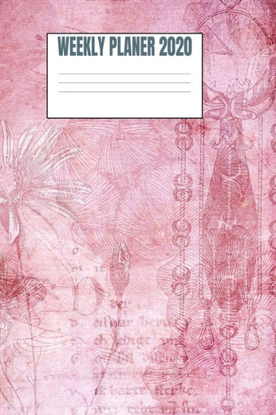 Weekly Planer 2020 : Vintage Texture - 6X9 - 53 Pages