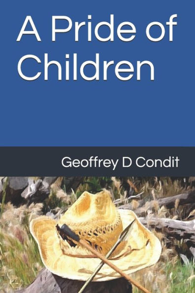 A Pride of Children (The Children of the Source Adventures)