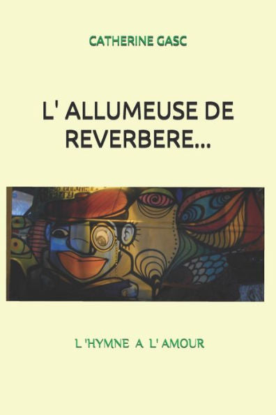 L ALLUMEUSE DE REVERBERE (French Edition)