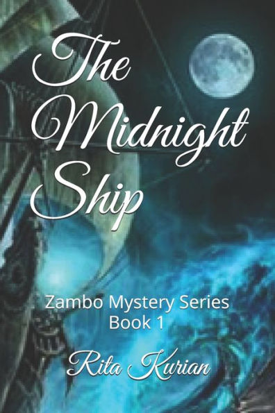 The Midnight Ship : Zambo Mystery Series Book 1