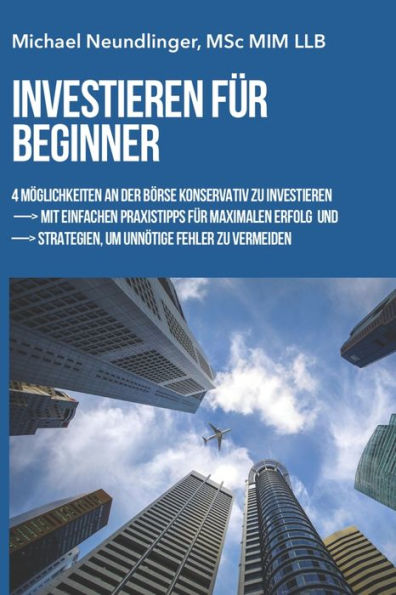 Investieren f?r Beginner (German Edition)