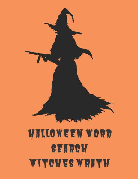 Halloween Word Search Witches Wrath: Large Print Easy To Read Fall Word Find