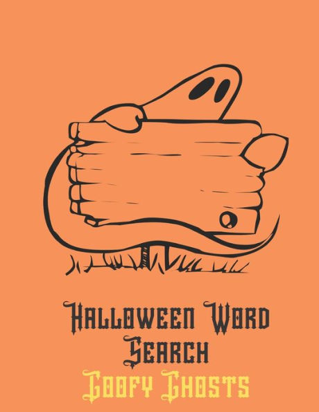 Halloween Word Search Goofy Ghosts: Large Print Ghouls Word Find For Everyone
