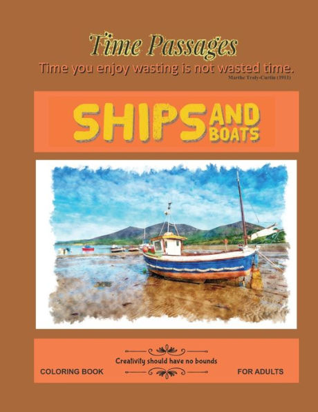Ships And Boats Coloring Book For Adults : Unique New Series Of Design Originals Coloring Books For Adults, Teens, Seniors