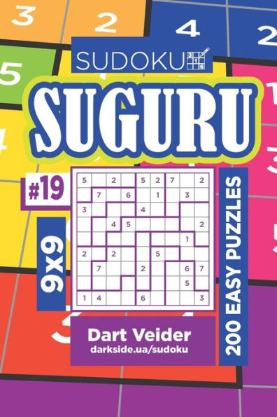 Sudoku Suguru - 200 Easy Puzzles 9X9 - 9781688787964