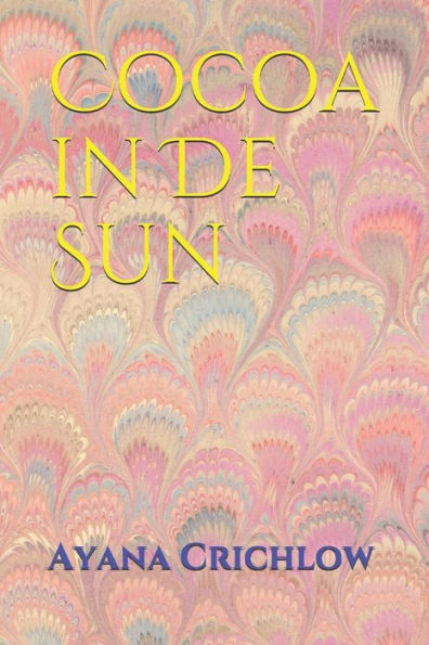 Cocoa in De Sun (Caribbean supernatural)