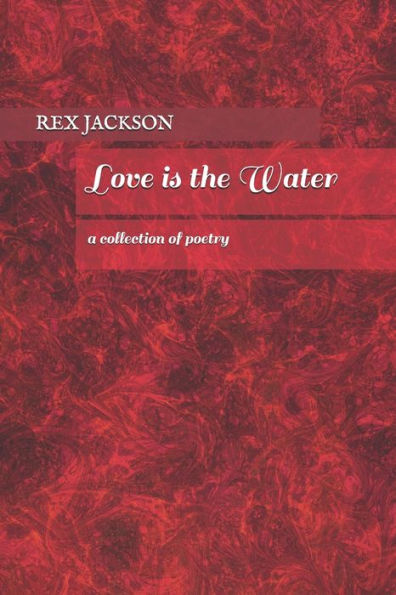 Love Is The Water
