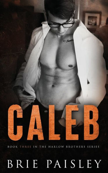 Caleb (The Harlow Brothers)