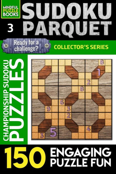 Sudoku Parquet : 150 Engaging Puzzle Fun - 9781689085397