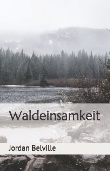 Waldeinsamkeit