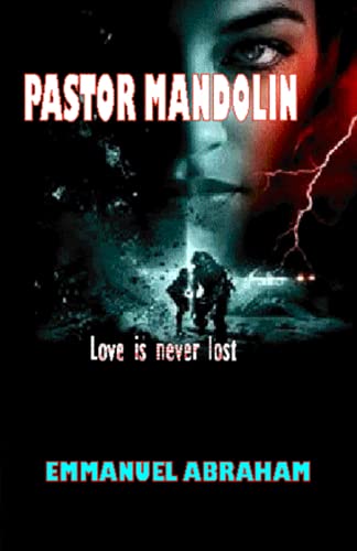 Pastor Mandolin: Love Is Never Lost.