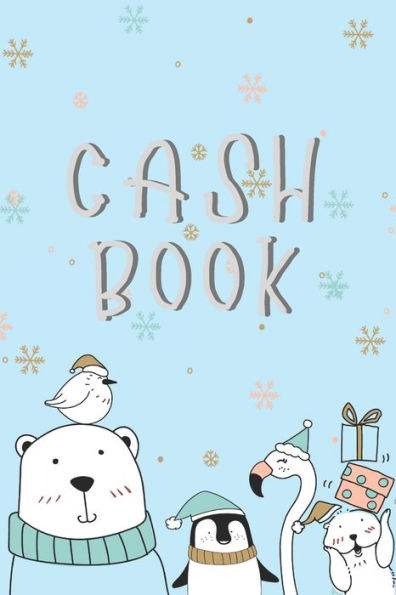 Cash Book: Cash recording book, the easiest way to manage Income and Expenditure.