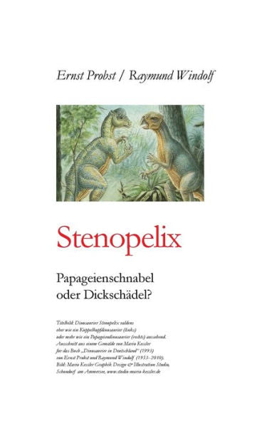 Stenopelix : Papageienschnabel Oder Dickschädel?