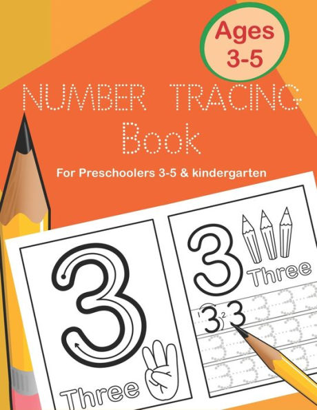 Number Tracing Book For Preschoolers 3-5 & Kindergarten : Fun And Easy Way To Learn 1 To 20 For Kids Ages 3 To 5