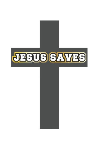 Jesus Saves: Tagebuch, Notizbuch, Notizheft | Geschenk-Idee für gläubige Christen | Dot Grid | A5 | 120 Seiten