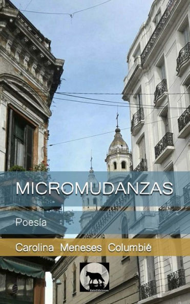 Micromudanzas : Poes?a