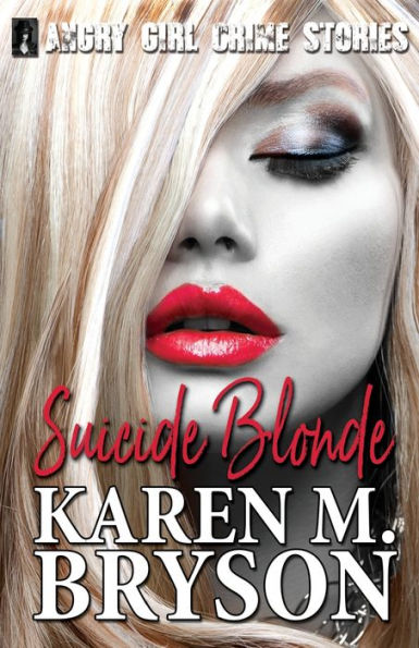 Suicide Blonde - 9781689646994