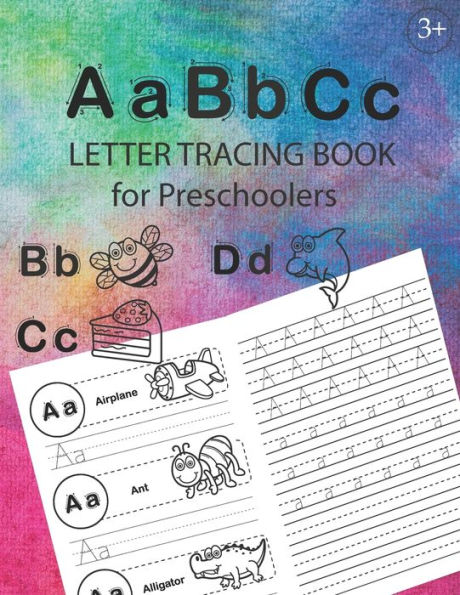 ABC Letter Tracing Book for Preschoolers: Alphabet Tracing Workbook for Preschoolers / Pre K and Kindergarten Letter Tracing Book ages 3-5 / Letter ... tracing + 48 pages Handwriting Practice)