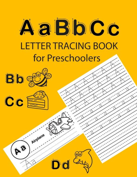 ABC Letter Tracing Book for Preschoolers: Alphabet Tracing Workbook for Preschoolers / Pre K and Kindergarten Letter Tracing Book ages 3-5 / Letter ... tracing + 48 pages Handwriting Practice) - 9781689769013