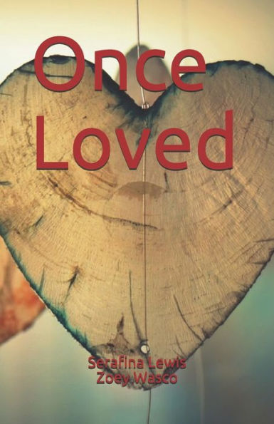 Once Loved