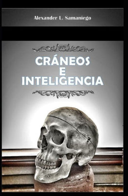 CR�NEOS E INTELIGENCIA (Spanish Edition)